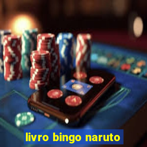 livro bingo naruto