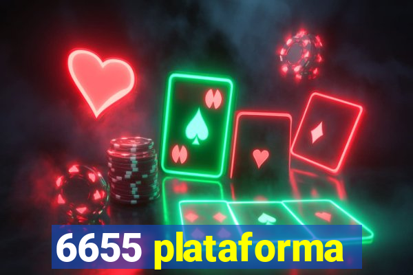 6655 plataforma