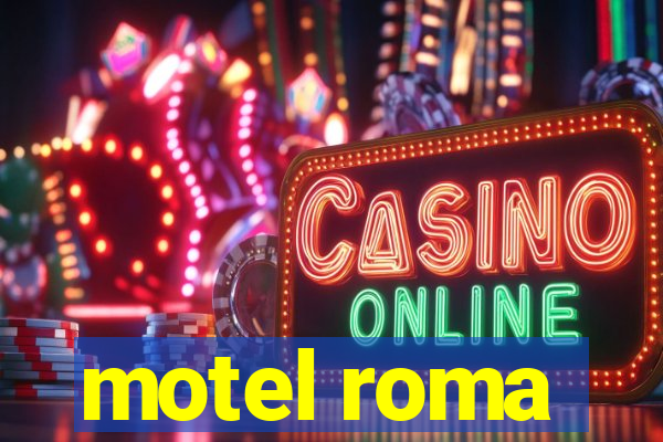 motel roma