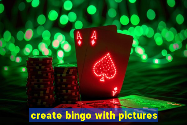 create bingo with pictures