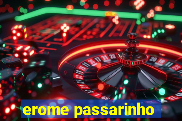 erome passarinho