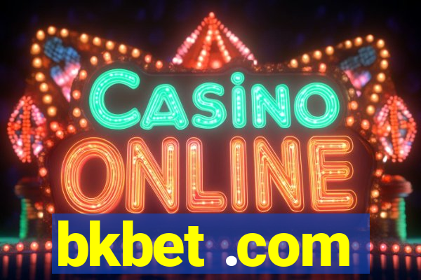 bkbet .com