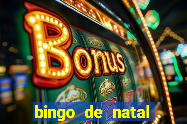 bingo de natal para imprimir gratis