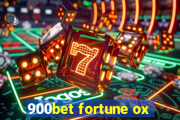 900bet fortune ox