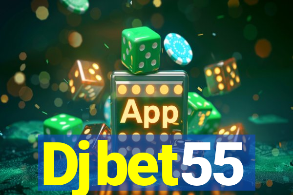 Djbet55