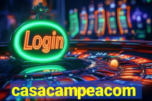 casacampeacom