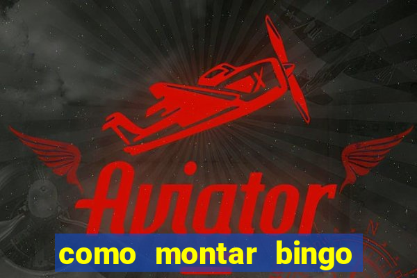 como montar bingo brinquedos toia