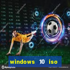 windows 10 iso download google drive