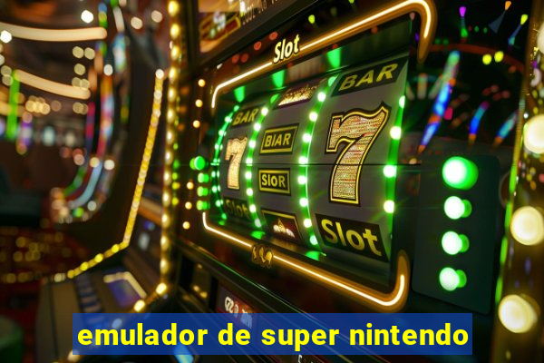 emulador de super nintendo