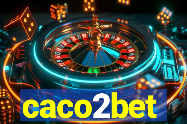 caco2bet