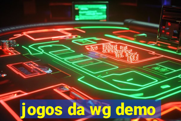 jogos da wg demo