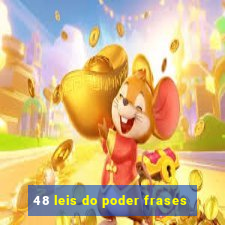 48 leis do poder frases