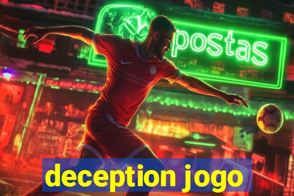 deception jogo