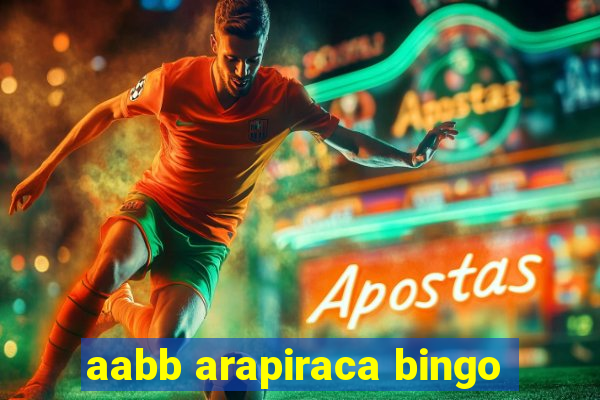 aabb arapiraca bingo