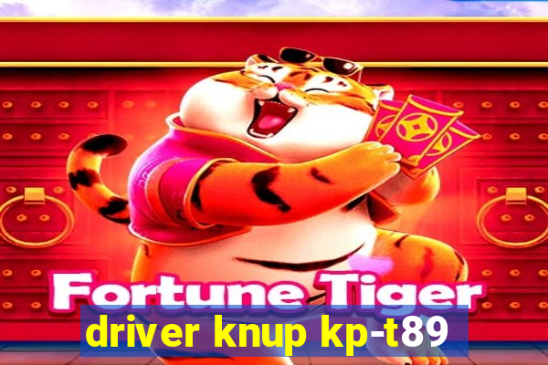 driver knup kp-t89