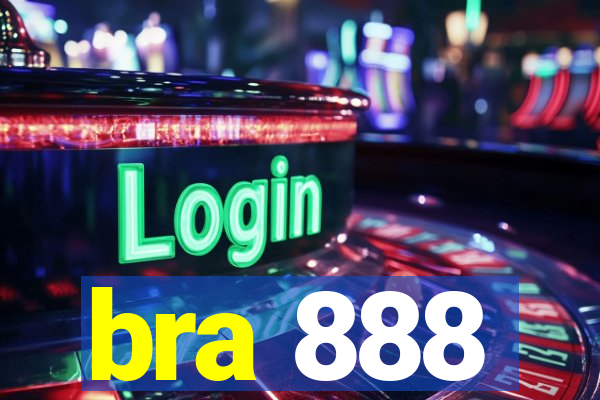 bra 888