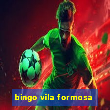 bingo vila formosa