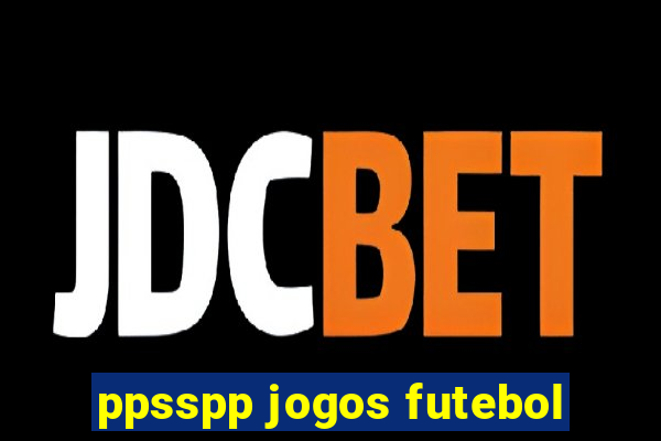 ppsspp jogos futebol