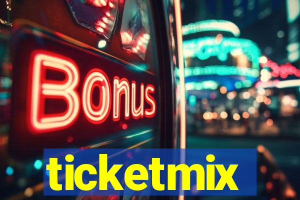 ticketmix