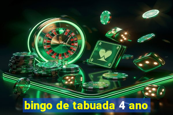 bingo de tabuada 4 ano