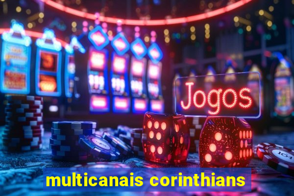 multicanais corinthians