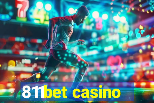 811bet casino