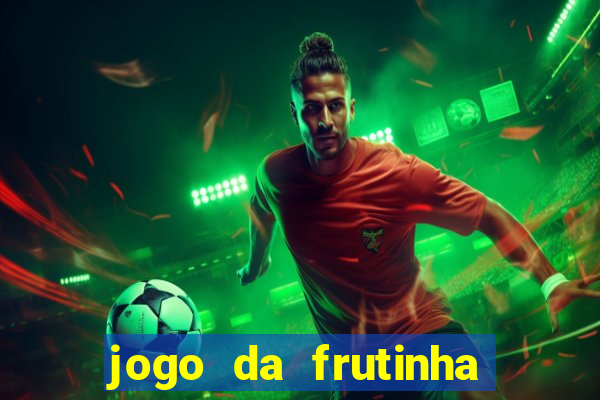 jogo da frutinha que paga no pix