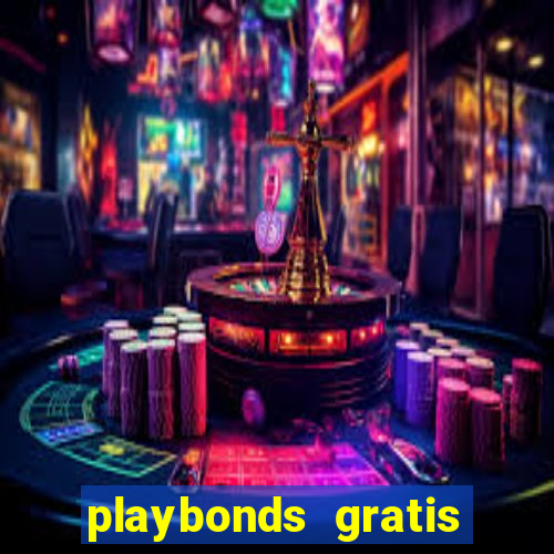 playbonds gratis jogar bingo silverball