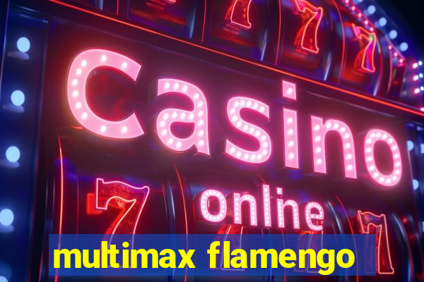 multimax flamengo