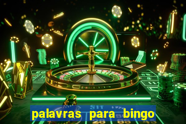 palavras para bingo cha de bebe