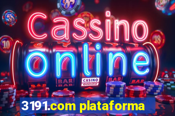 3191.com plataforma