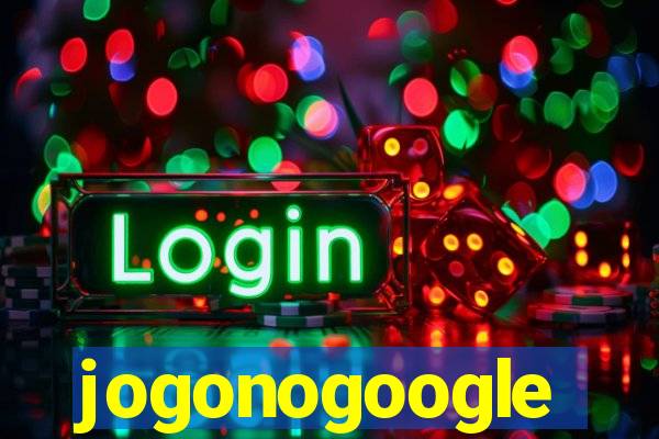 jogonogoogle