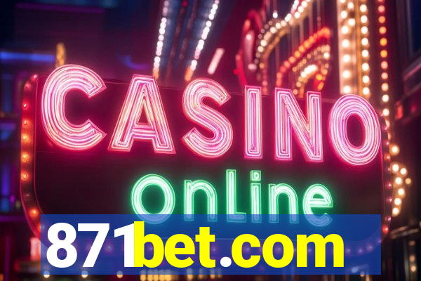 871bet.com