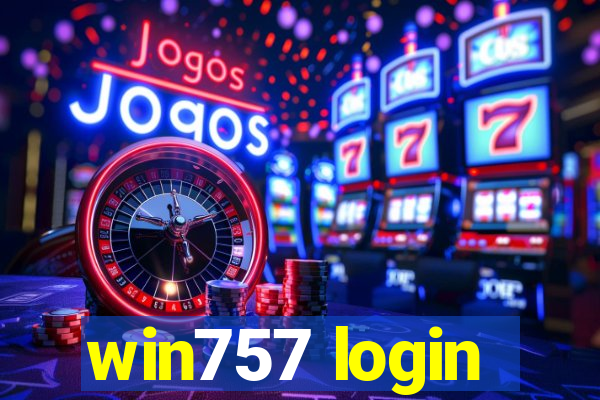 win757 login