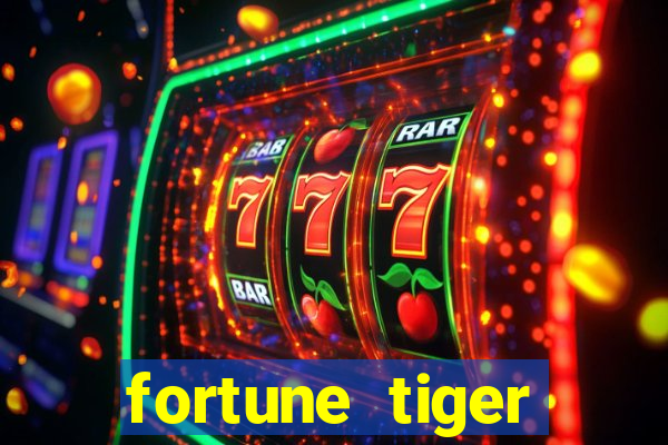 fortune tiger aposta 1 real