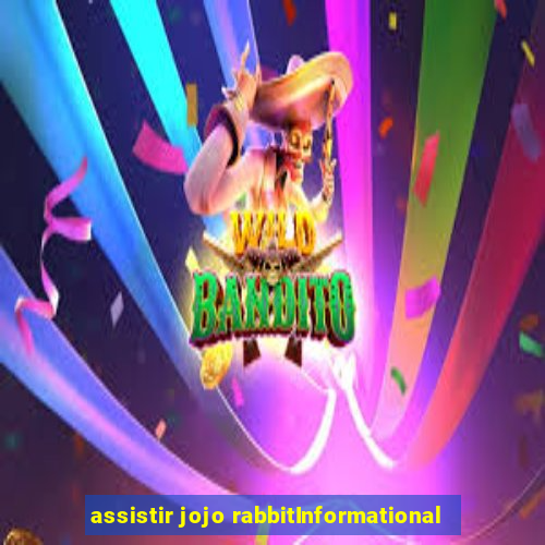 assistir jojo rabbitInformational