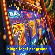 bingo legal programa