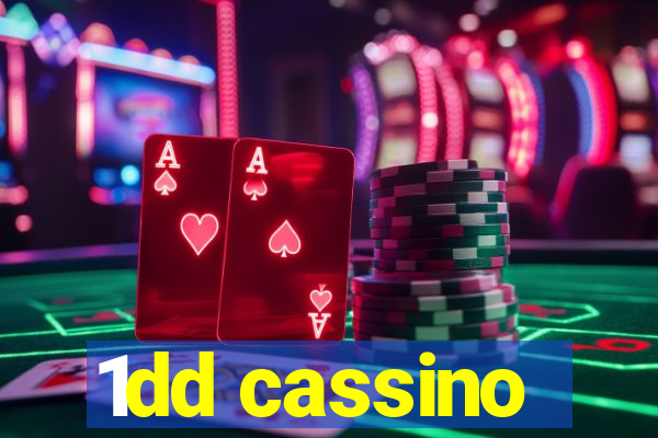 1dd cassino