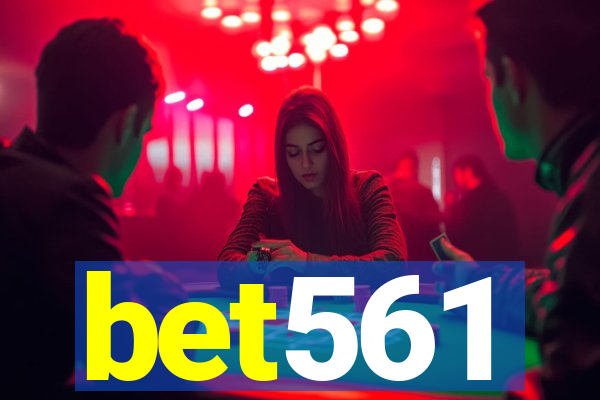 bet561