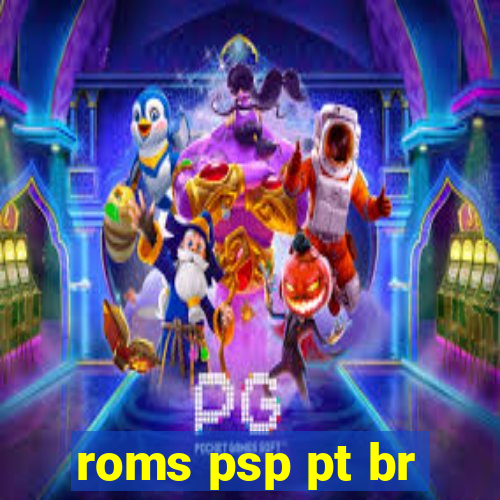 roms psp pt br