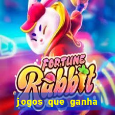 jogos que ganha dinheiro de verdade e rapido