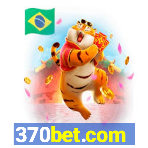 370bet.com