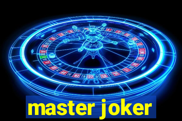 master joker