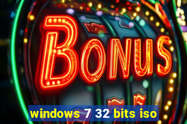 windows 7 32 bits iso