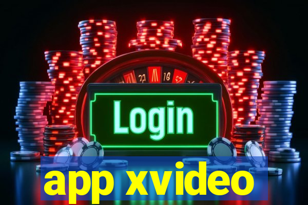 app xvideo