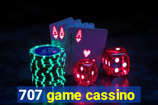 707 game cassino