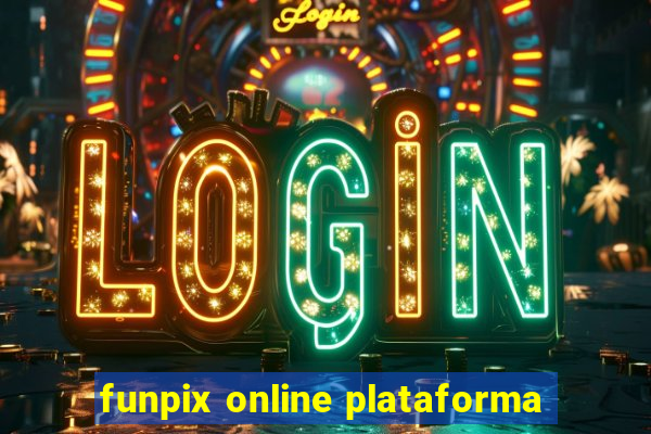 funpix online plataforma