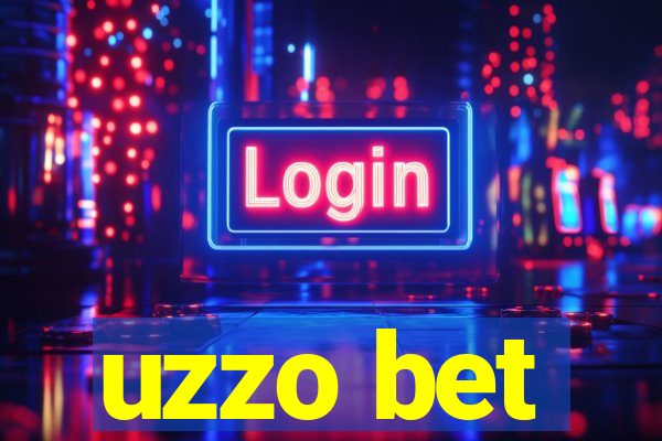 uzzo bet