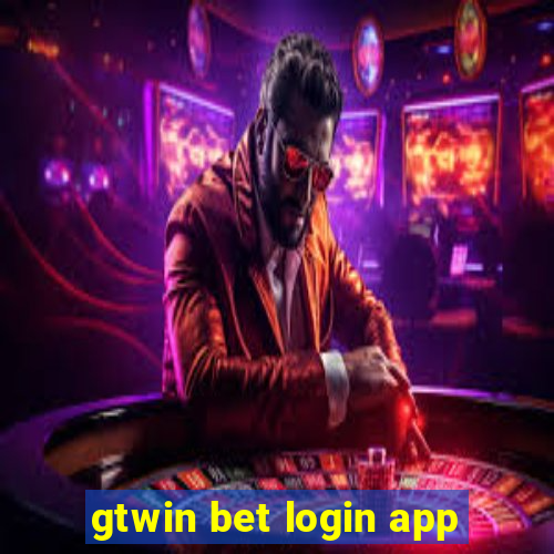 gtwin bet login app