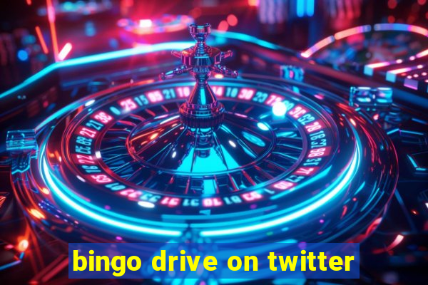 bingo drive on twitter